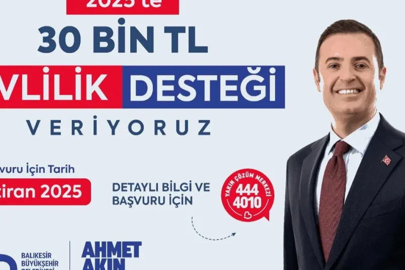 Balıkesir’den 30 bin liralık evlilik desteği