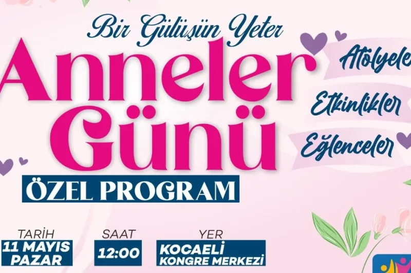 Kocaeli Büyükşehir’den annelere özel program